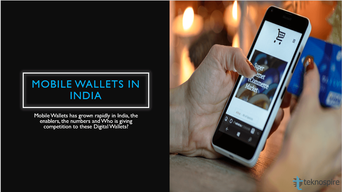 Mobile Wallets in India 2020 | Teknospire