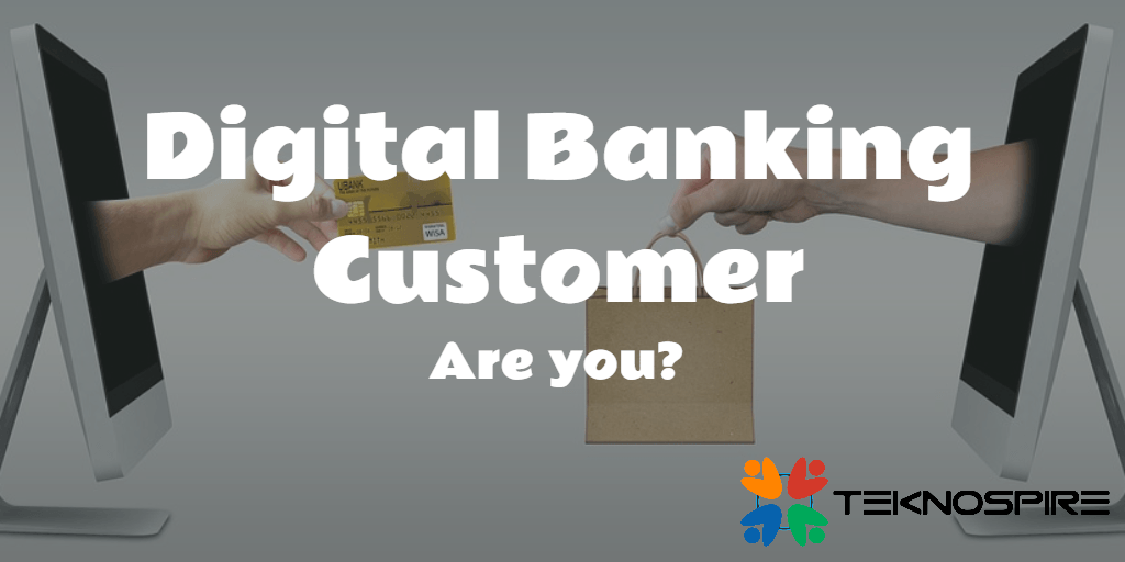 digital banking customer