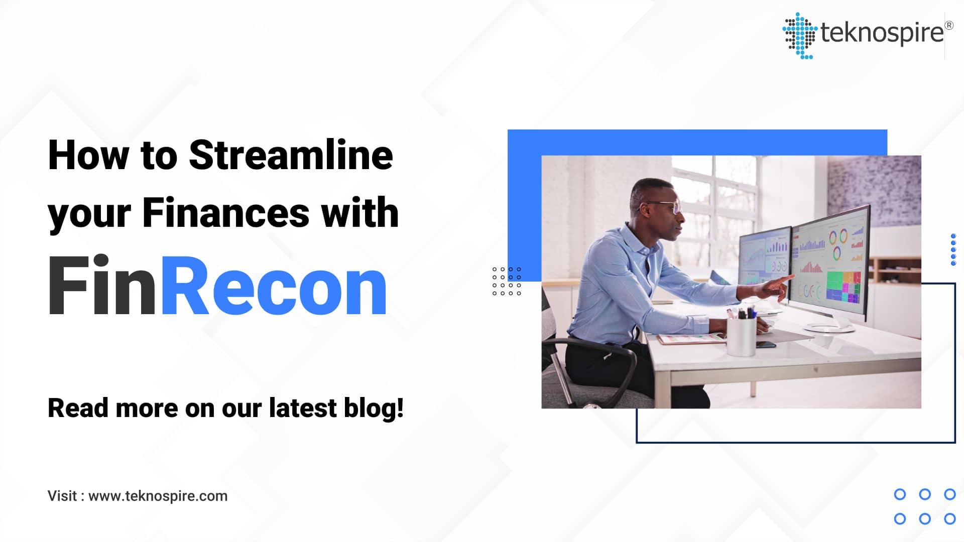 How to Streamline Financial Reconciliation with FinRecon